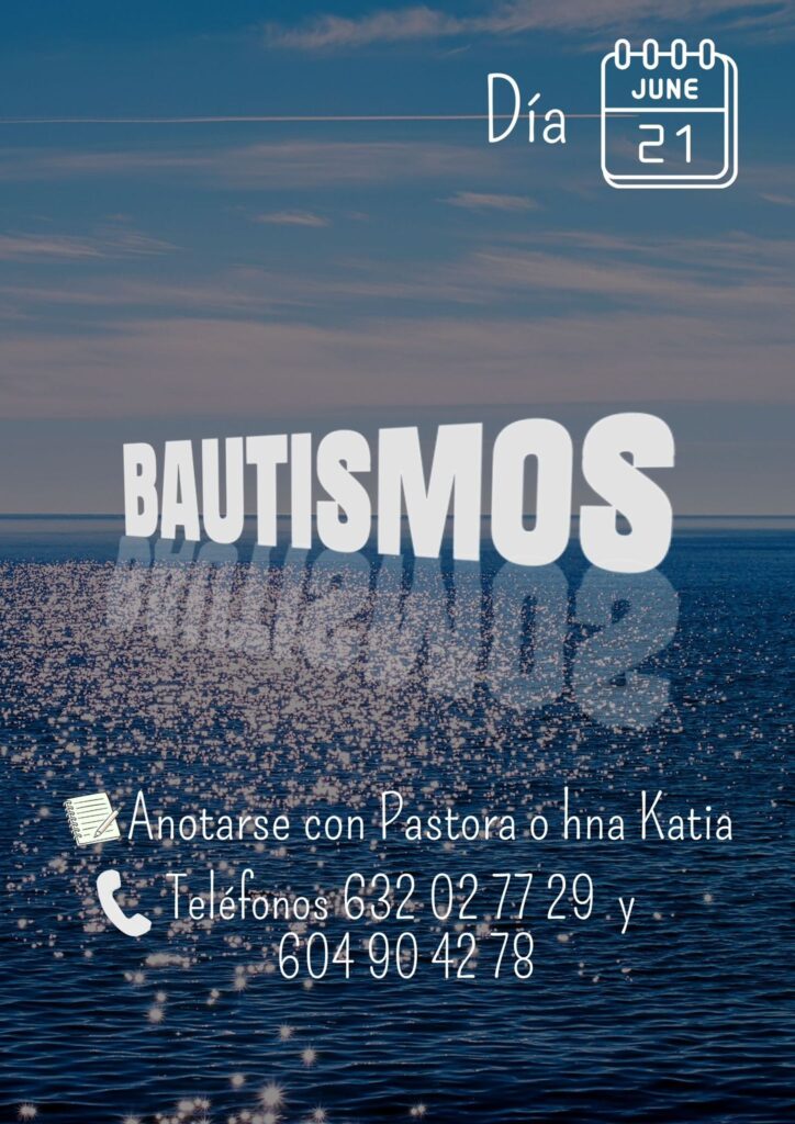 Proximos Bautismos dia 21 de Junio en Iglesia Peniel Ebenezer